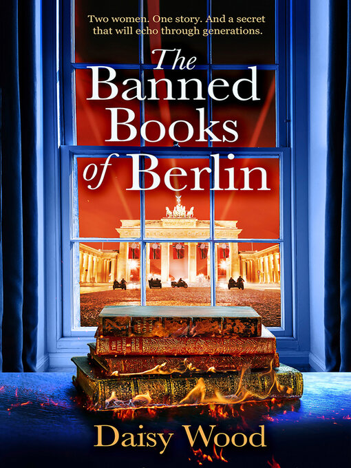 Title details for The Banned Books of Berlin by Daisy Wood - Wait list